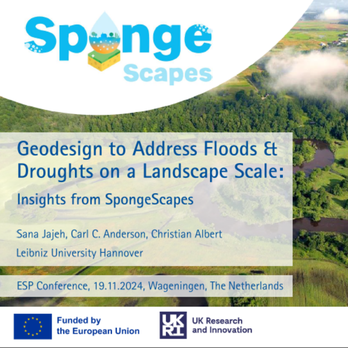 Scientific Posters : Geodesign to Address Floods and Droughts on a Landscape Scale: Insights from SpongeScapes